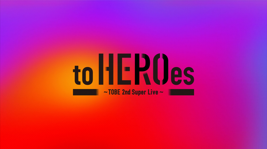 『to HEROes ～TOBE 2nd Super Live～』ロゴ