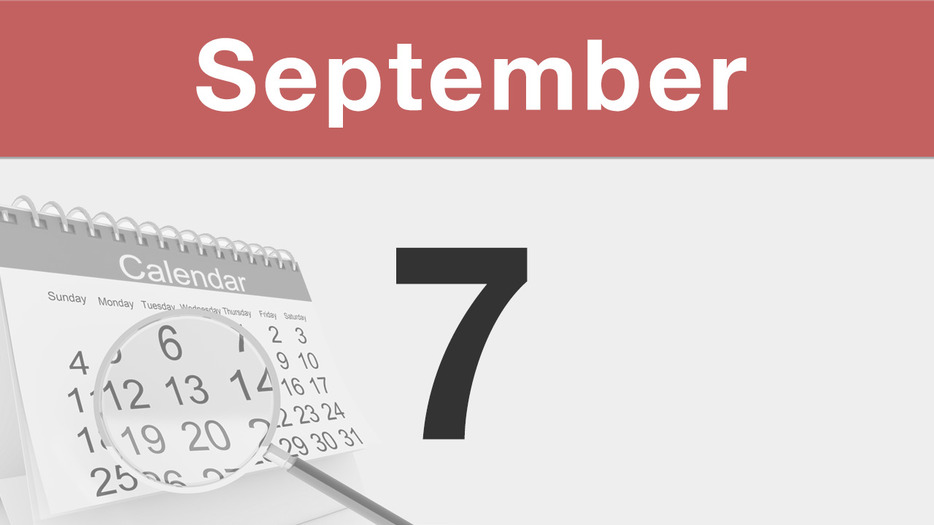 今日は何の日 : 9月7日