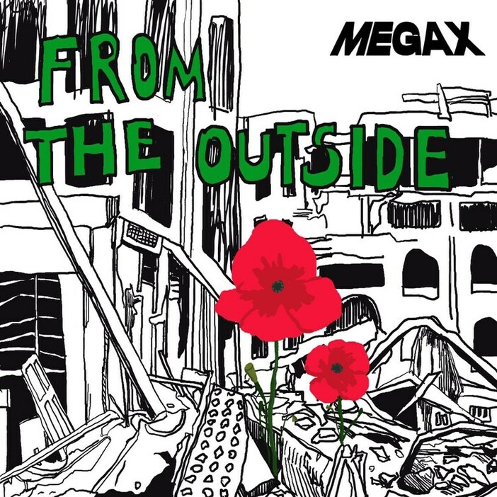 MEGA X「FROM THE OUTSIDE」ジャケット