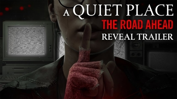 映画『クワイエット・プレイス』のホラーゲーム『A Quiet Place: The Road Ahead』発表、2024年発売