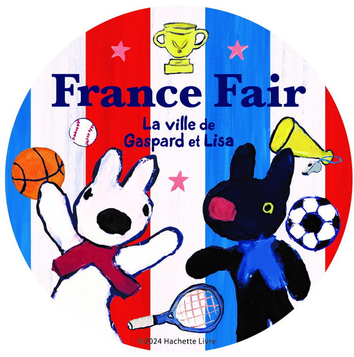 「リサとガスパール タウン」で「France Fair」始まる！