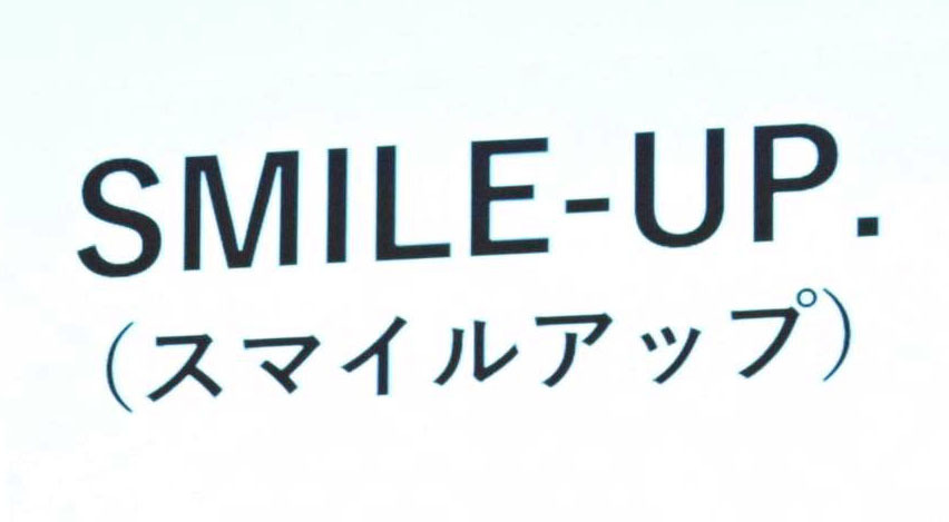 SMILE―UP.（スマイルアップ）