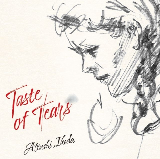 アルトサックスのマエストロ・池田篤、全曲オリジナルの新譜『Taste of Tears』発売