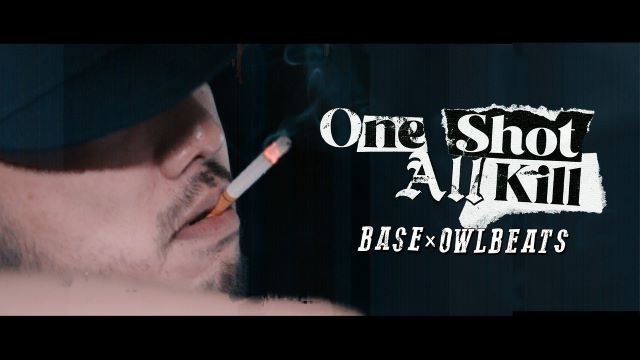 BASE、OWL BEATSとのコラボ・アルバム『One Shot All Kill』からMV2曲公開