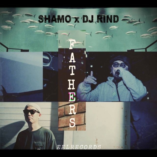 SHAMO×DJ RIND、「FATHERS」MV公開