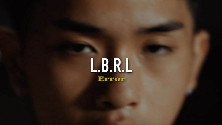 L.B.R.L「Error」ミュージックビデオより。