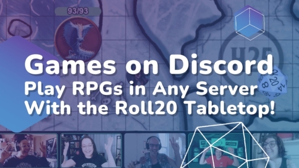 DiscordのアクティビティにTRPGのバーチャルテーブルトップツール「Roll20」が追加。クトゥルフ神話TRPGやダンジョンズ＆ドラゴンズがDiscordの中で遊べるように。TRPGなどをオンライン上で行うためのツールで、9のシステムに対応。基本無料で使用できる