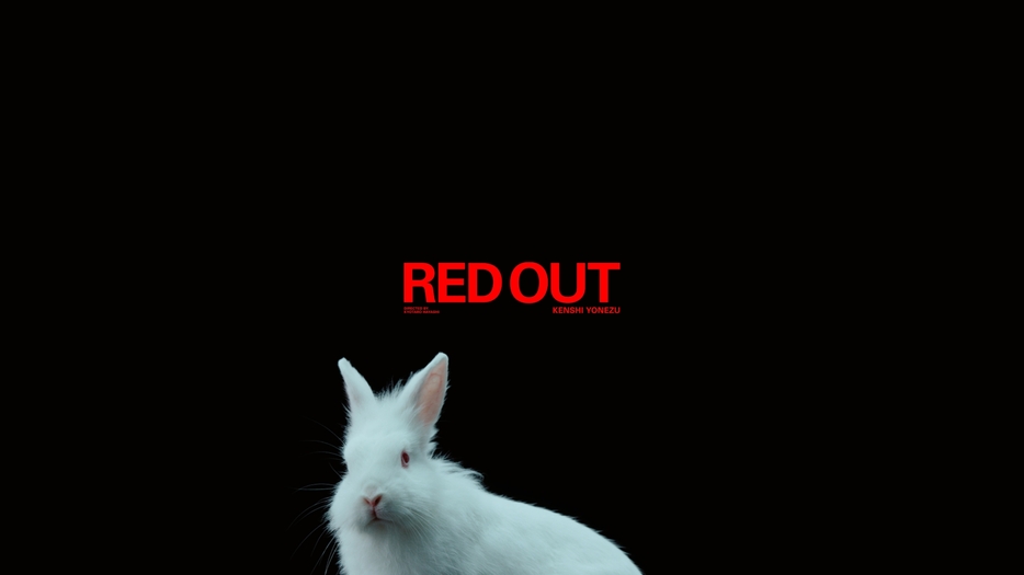 米津玄師「RED OUT」ミュージックビデオサムネイル