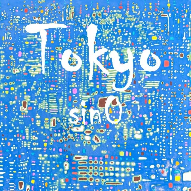 シンガー・ソングライター“sin0”、1stミニ・アルバム「Tokyo」をリリース