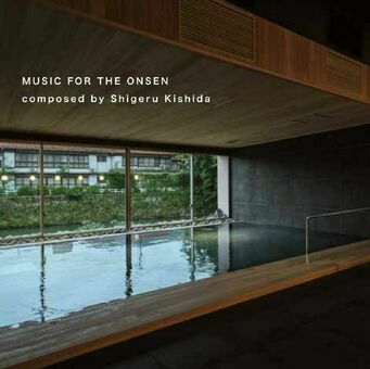 「MUSIC FOR THE ONSEN」のCDジャケット