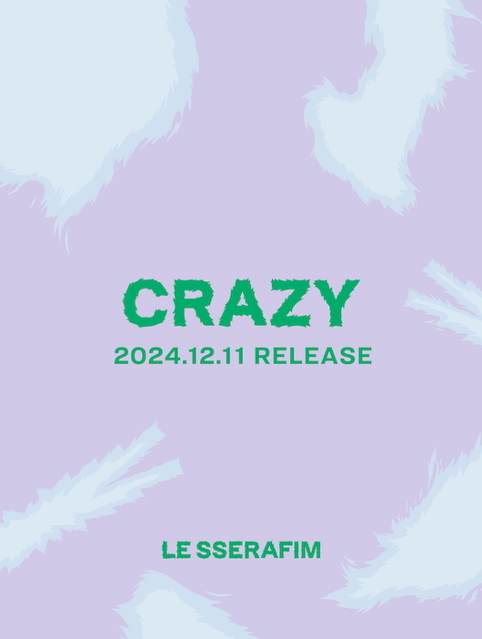 LE SSERAFIM 日本3rdシングル『CRAZY』リリース告知画像　（P）&（C） SOURCE MUSIC