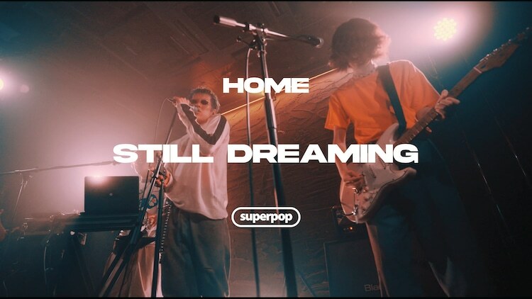 HOME「Still Dreaming」スタジオライブ映像のサムネイル。