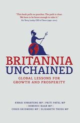 トラス首相の共著者『Britannia Unchained（鎖を解かれたブリタニア）』では大規模な規制緩和によるイギリスの成長戦略が描かれている