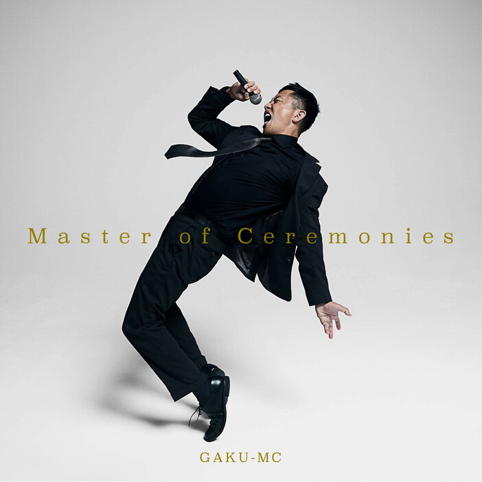 GAKU-MC『Master of Ceremonies』ジャケット