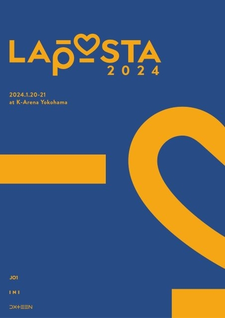 JO1・INI・DXTEENによる合同ライヴ〈LAPOSTA 2024〉のBlu-ray＆DVD発売決定