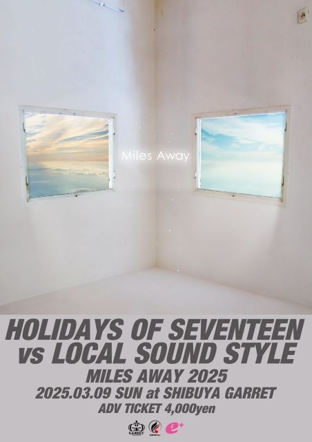 LOCAL SOUND STYLE＆HOLIDAYS OF SEVENTEEN、15年振りの2マン・ライヴ開催