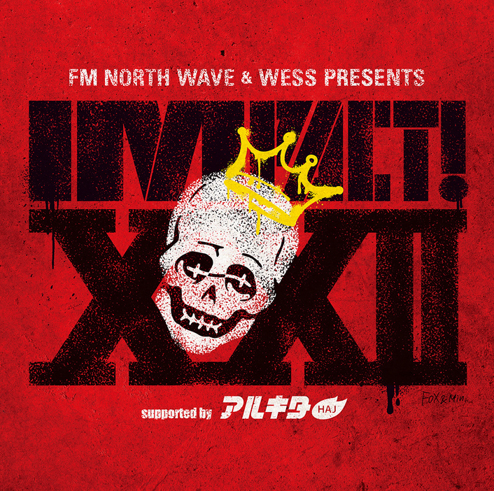 『FM NORTH WAVE & WESS PRESENTS IMPACT! XXII supported by アルキタ』