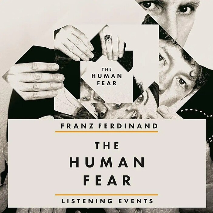 フランツ・フェルディナンド、最新AL『The Human Fear』の世界最速試聴会が東京＆大阪で開催