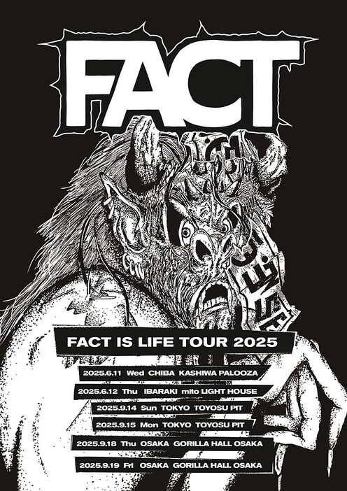 FACT、2025年6月からツアー【FACT IS LIFE TOUR 2025】開催決定