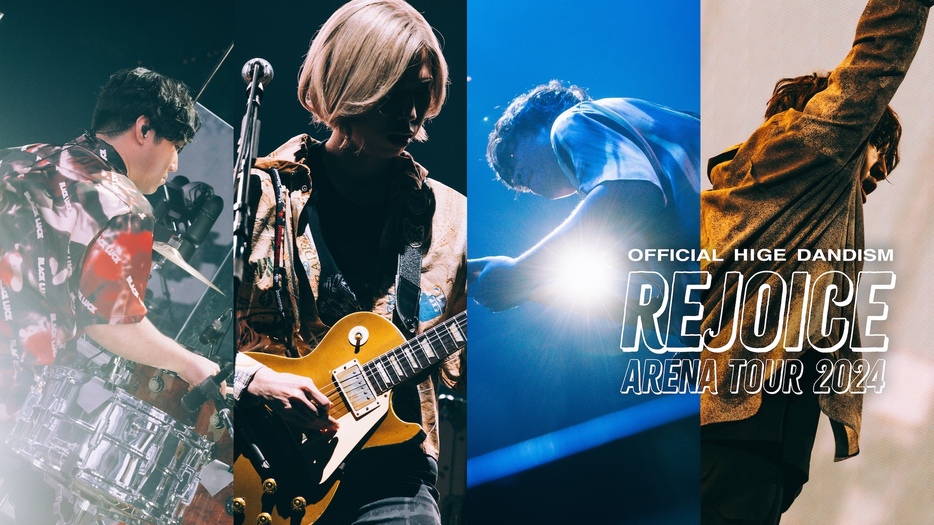 『Official髭男dism Arena Tour 2024 – Rejoice -』